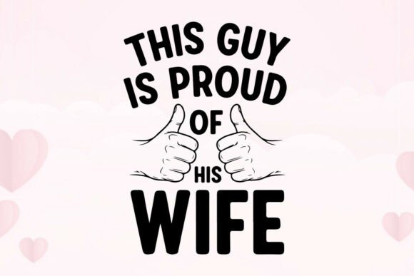 Proud Husband Thumbs Up Graphic Art: Bold Valentine’s Apparel